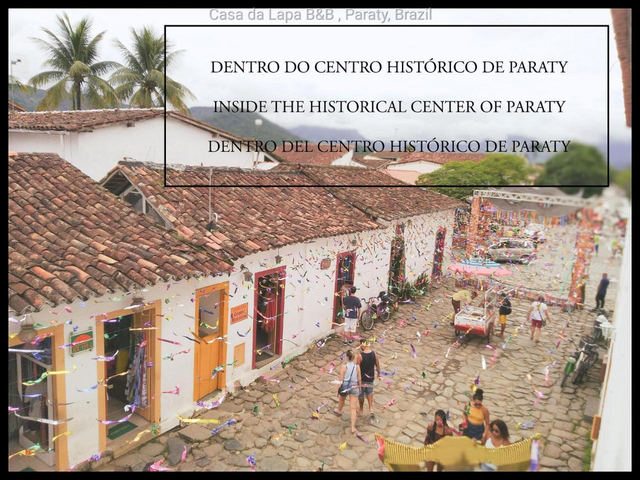 Casa da Lapa Paraty Exterior foto